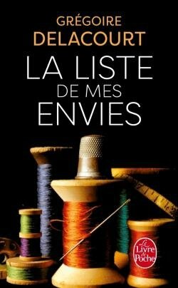 Ouvrage "La liste de mes envies" par Grégoire Delacourt
