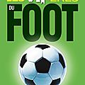 Les vipères du foot