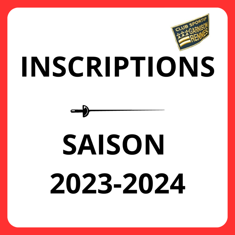 INSCRIPTIONS SAISON 2023-2024