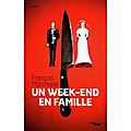Un week-end en famille - françois marchand
