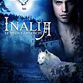 Inalia, tome 1 : le prince des loups, de maud cordier ( service presse )