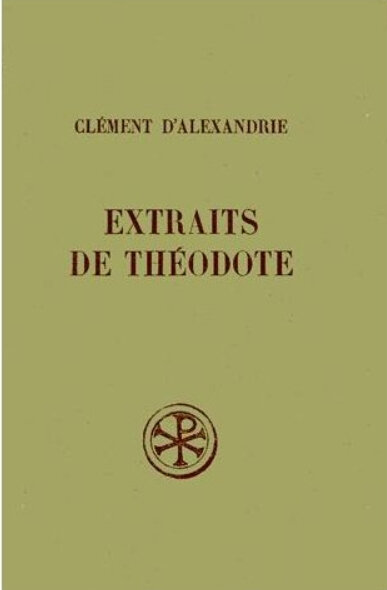 Extraits de Théodote