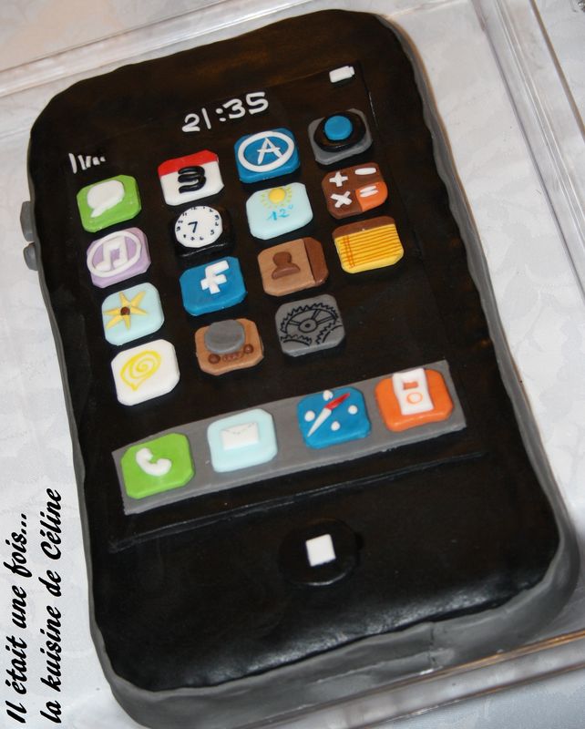 Iphone Cake Il Etait Une Fois La Kuisine De Celine