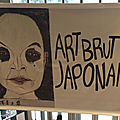 Art brut japonais à la halle saint pierre, à paris - suite
