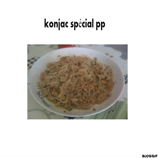 konjac spécial PP - Les recettes Dukan de Adeline