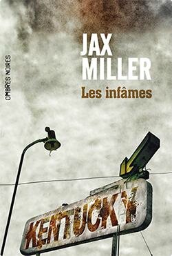Les Infames de Jax Miller