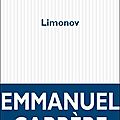 Livre : limonov d'emmanuel carrère - 2011