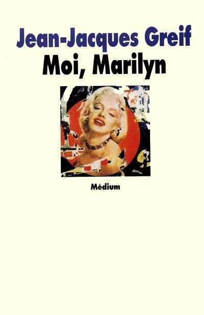 Moi, Marilyn