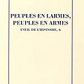 Peuples en larmes, peuples en armes ~ gdh