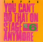You_Can_t_Do_That_On_Stage_Anymore_vol_6