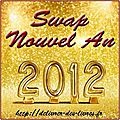 Swap nouvel an... en route pour 2012 !