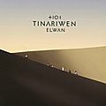 Tinariwen – elwan (2017)