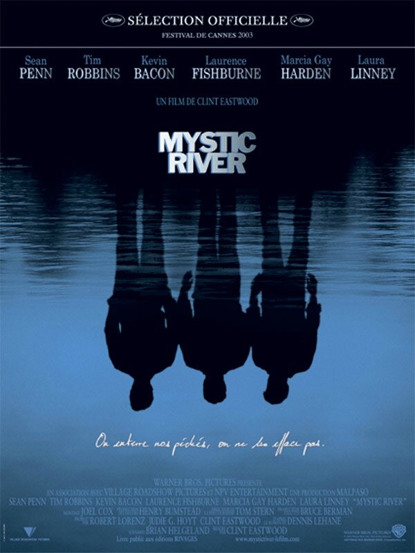 Mystic River Synopsis Complet "Mystic river" : Clint Eastwood en version noire - De pages en séries