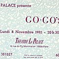 Gogo's - lundi 8 novembre 1982 - le palace (paris)