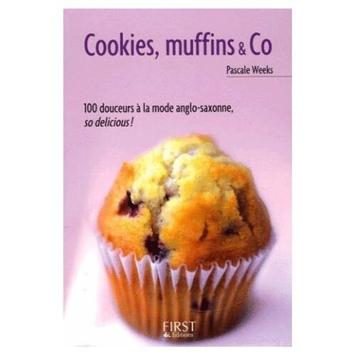 Weeks-Pascale-Cookies-Muffins-Et-Co-Livre-423161830_L
