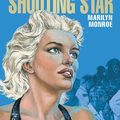 Shooting star marilyn monroe