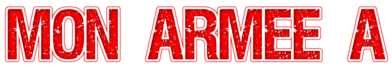 MON ARMEE A