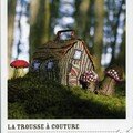 La trousse à couture