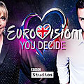 Royaume-uni 2019 : eurovision you decide - 6 artistes et trois chansons !