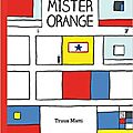 Mister orange
