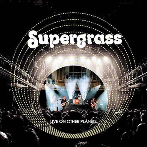 Supergrass - Live On Other Planets