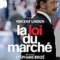 [critique] la loi du marche (7/10) par christian