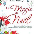 La magie de noël > liz talley