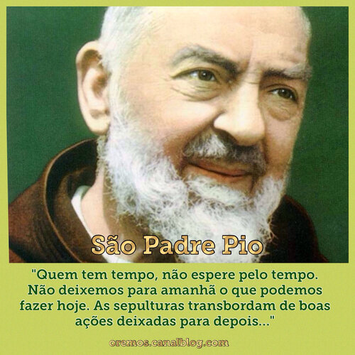 ORAÇÃO DE PADRE PIO - Fica Senhor comigo - OREMOS - Orações