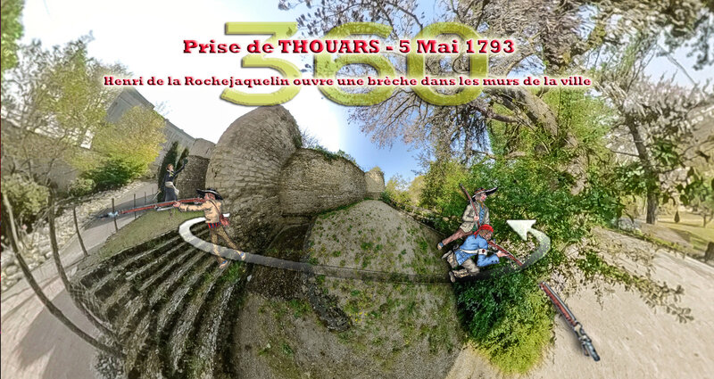 Prise de THOUARS - 5 Mai 1793 Henri de la Rochejaquelin ouvre une brèche dans les murs de la ville - Vues 360