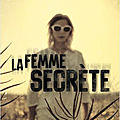 La femme secrète, d'anna ekberg