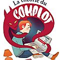 La théorie du complot