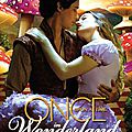 Once Upon A Time in Wonderland poster