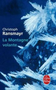 La Montagne volante, Christoph Ransmayr