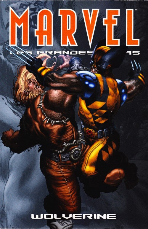 marvel les grandes sagas 05 wolverine
