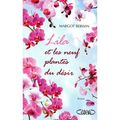 Lila et les neuf plantes du désir ~ margot berwin