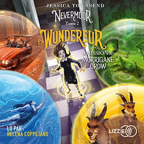 Nevermoor Wundereur