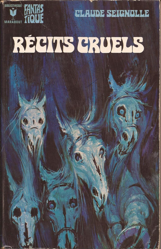 seignolle récits cruels