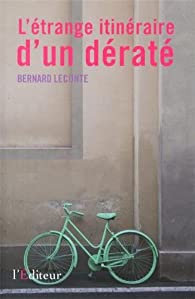 itinéraire d'un dératé