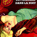 Un poignard dans la nuit