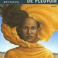 Et le ciel a oublié de pleuvoir ---- mbarek ould beyrouk