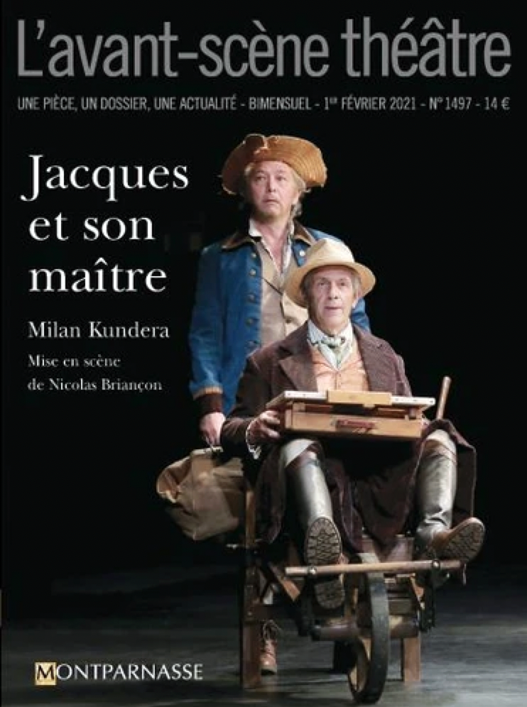 Milan Kundera - Jacques et son maître (Briançon)