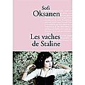 Les vaches de staline, de sofi oksanen (2003)