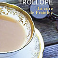 La cure de Framley de Anthony Trollope