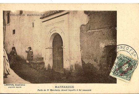 S) MARRAKECH porte du Dr Mauchamp devant laquelle il fut assassiné LIMANTON