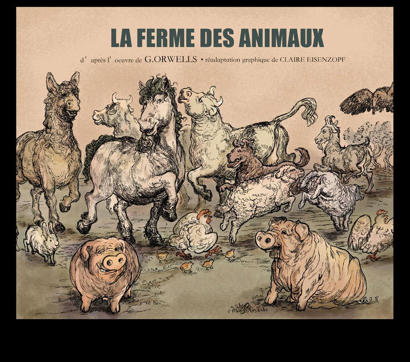 La Ferme Des Animaux Passang S Bibliotheque