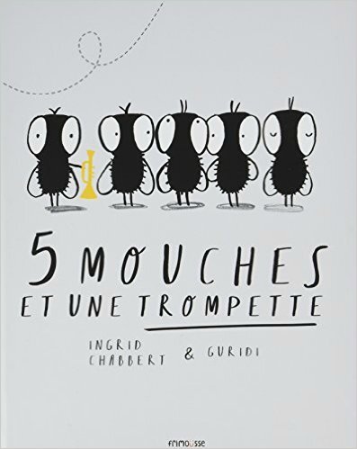 5 mouches et une trompette