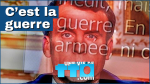 C'est la guerre