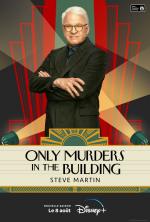 Disney Plus affiche saison 3 Only Murders in the Building Steve Martin