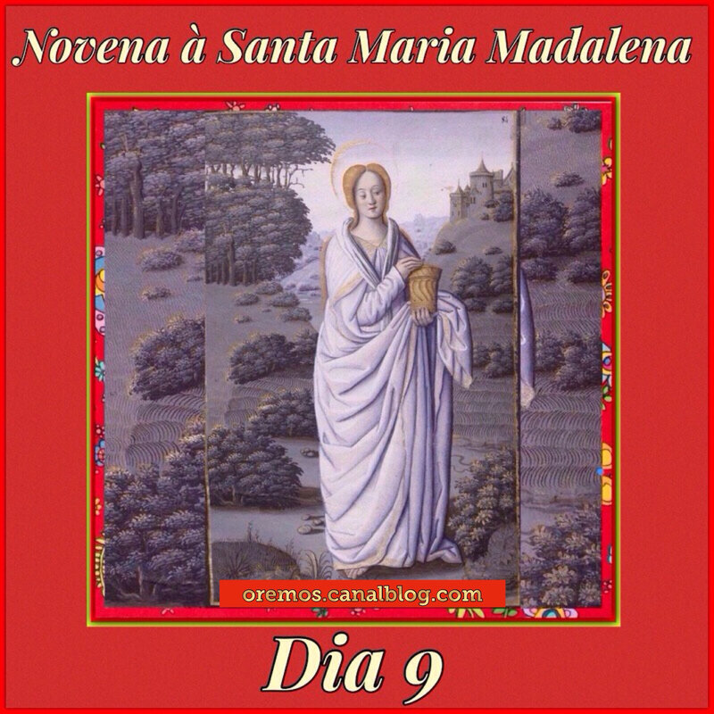 Dia 9 Novena Á Santa Maria Madalena Feminino Sagrado Encontro Com O Meu Feminino Sagrado 3791