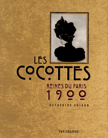Cocottes reines Paris